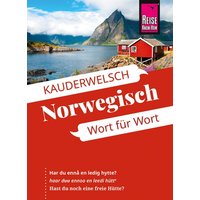 Reise Know-How Sprachführer Norwegisch - Wort für Wort von Reise Know-How Peter Rump GmbH