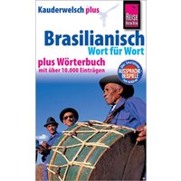 Reise Know-How Sprachführer Brasilianisch - Wort für Wort plus Wörterbuch von Reise Know-How Peter Rump GmbH