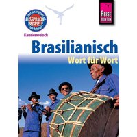 Reise Know-How Sprachführer Brasilianisch - Wort für Wort von Reise Know-How Peter Rump GmbH