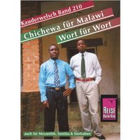 Reise Know-How Sprachführer Chichewa für Malawi - Wort für Wort (auch für Mosambik, Sambia und Simbabwe) von Reise Know-How Peter Rump GmbH