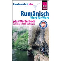 Rumänisch - Wort für Wort plus Wörterbuch von Reise Know-How Peter Rump GmbH