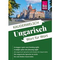 Reise Know-How Sprachführer Ungarisch - Wort für Wort von Reise Know-How Peter Rump GmbH