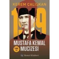 1919 Mustafa Kemal Mucizesi von Remzi Kitabevi