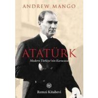 Atatürk - Modern Türkiyenin Kurucusu von Remzi Kitabevi