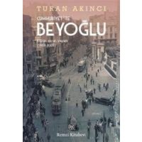 Cumhuriyette Beyoglu von Remzi Kitabevi