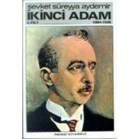 Ikinci Adam Cilt 1 1884-1938 von Remzi Kitabevi