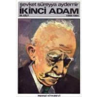 Ikinci Adam Cilt 3 1950-1964 von Remzi Kitabevi