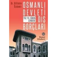 Osmanli Devleti Dis Borclari von Remzi Kitabevi