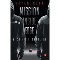 Mission Inside Edge: A Cricket Thriller von Repro India Limited