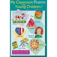 My Classroom Poems for Young Children! von Witty Writings
