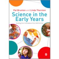 Science in the Early Years von 24by7 Publishing