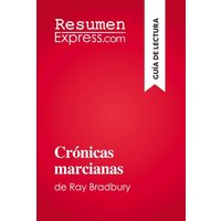 Crónicas marcianas von ResumenExpress.com