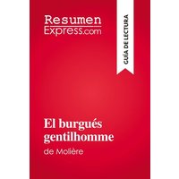 El burgués gentilhomme von ResumenExpress.com