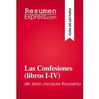 Las Confesiones (libros I-IV) von ResumenExpress.com