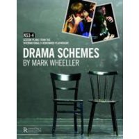 Mark Wheeller Drama Schemes - Key Stage 3-4 von Rhinegold Publishing Ltd