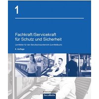 Fachkraft/Servicekraft für Schutz und Sicherheit 01 von Richard Boorberg Verlag