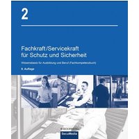 Fachkraft/Servicekraft für Schutz und Sicherheit 02 von Richard Boorberg Verlag