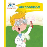 Reading Planet - Abracadabra! - Yellow: Comet Street Kids von Rising Stars UK Ltd