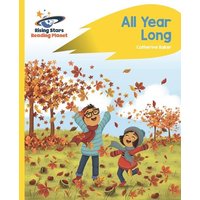 Reading Planet - All Year Long - Yellow: Rocket Phonics von Rising Stars UK Ltd