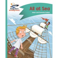 Reading Planet - All at Sea - Turquoise: Comet Street Kids von Rising Stars UK Ltd