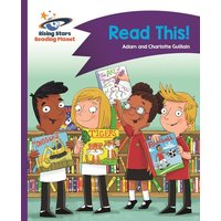 Reading Planet - Read This! - Purple: Comet Street Kids von Rising Stars UK Ltd