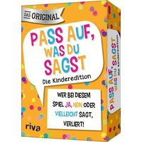 Pass auf, was du sagst - Die Kinderedition von Riva