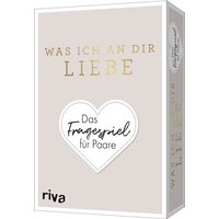 Was ich an dir liebe - Das Fragespiel für Paare von Riva