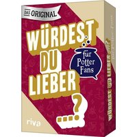 Würdest du lieber ...? - Die Edition für Potter-Fans von Riva