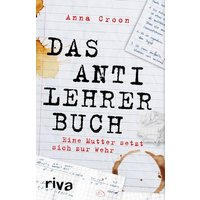 Das Anti-Lehrer-Buch von Riva