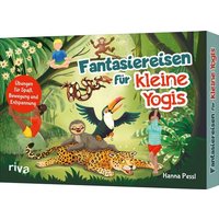 Fantasiereisen für kleine Yogis von Riva Verlag GmbH