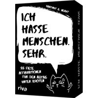 Ich hasse Menschen. Sehr. - 55 fiese Affirmationen für den Alltag unter Idioten von Riva