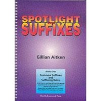 Spotlight on Suffixes Book 1 von Robinswood Press