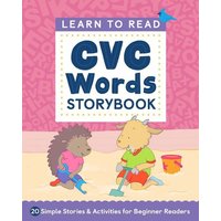 Learn to Read: CVC Words Storybook von Callisto Publishing