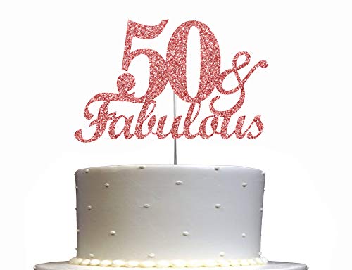 Fabulous & 50 Cake Topper Rose Gold Glitter 50. Geburtstag Party Dekoration Ideen Premium Qualität stabiler doppelseitiger Glitzer Acrylstab Made in USA von RokAPary