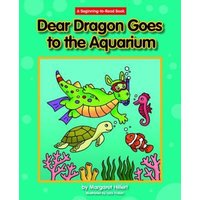 Dear Dragon Goes to the Aquarium von Rosen Publishing Group, Inc