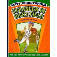 Stranger in Right Field von Rosen Publishing Group, Inc