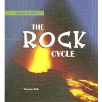 The Rock Cycle von Rosen Publishing Group