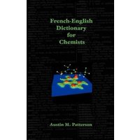 French-English Dictionary for Chemists von Ross & Perry