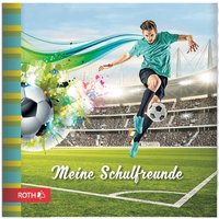 Roth Freundebuch Fußballstar 16,5x16,5cm 64 Seiten Roth Freundebuch Fußballstar 16,5x16,5cm 64 Seiten von Roth, Lichtentanne-Stenn