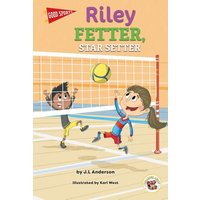 Good Sports Riley Fetter, Star Setter von Rourke Educational Media