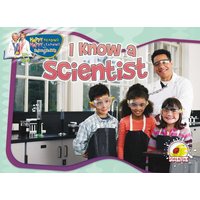 I Know a Scientist von Rourke Educational Media