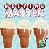 Melting Matter von Rourke Educational Media