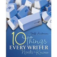 10 Things Every Writer Needs to Know von Routledge