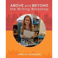 Above and Beyond the Writing Workshop von Routledge