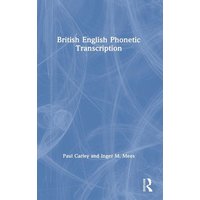 British English Phonetic Transcription von Routledge