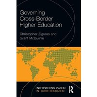 Governing Cross-Border Higher Education von Routledge