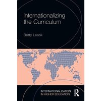 Internationalizing the Curriculum von Routledge