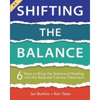 Shifting the Balance, Grades K-2 von Routledge