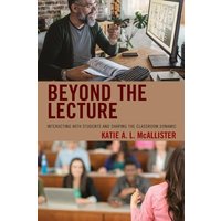 Beyond the Lecture von Rowman and Littlefield