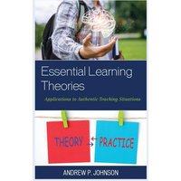 Essential Learning Theories von Rowman and Littlefield